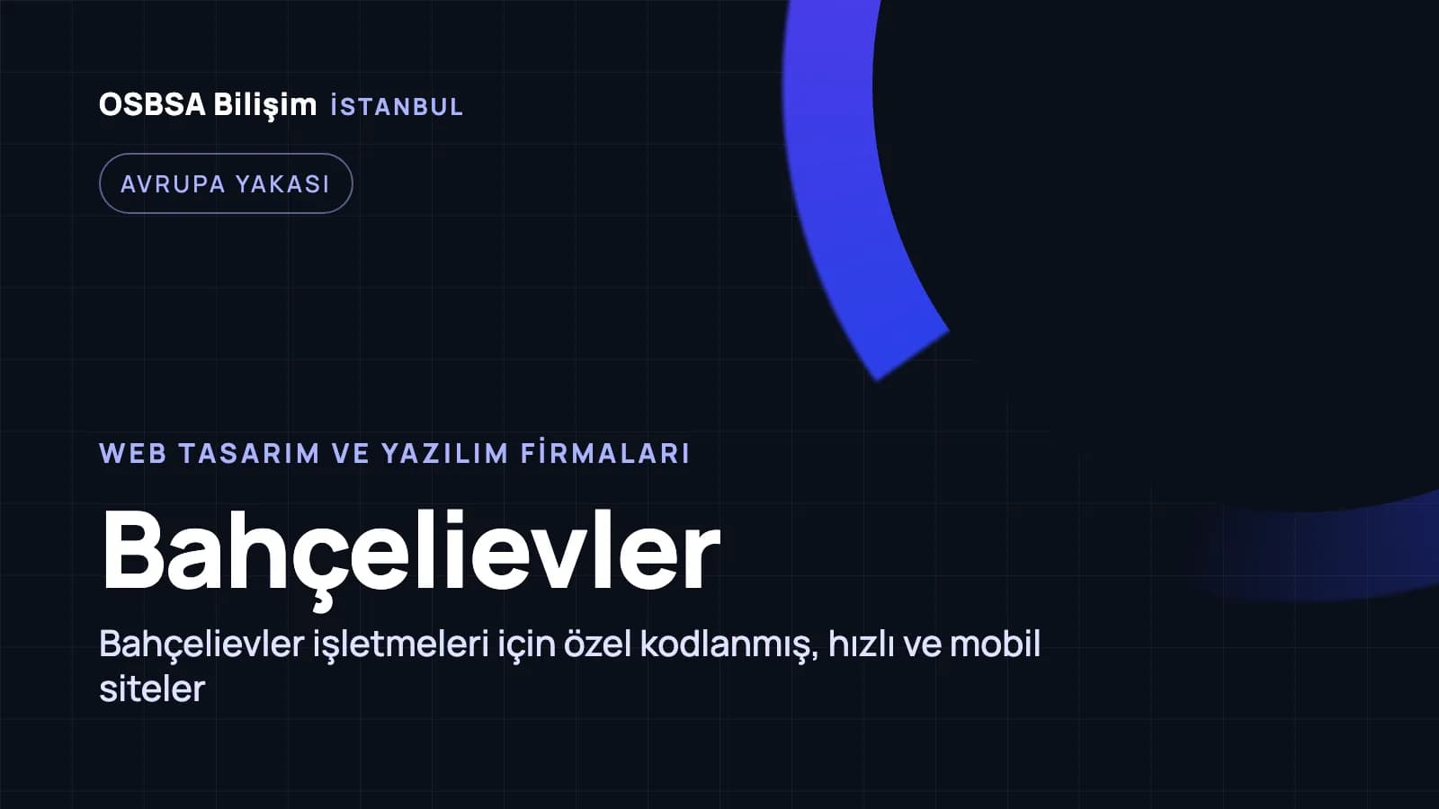 Bahçelievler web tasarım firmaları, Bahçelievler web yazılım ajansı