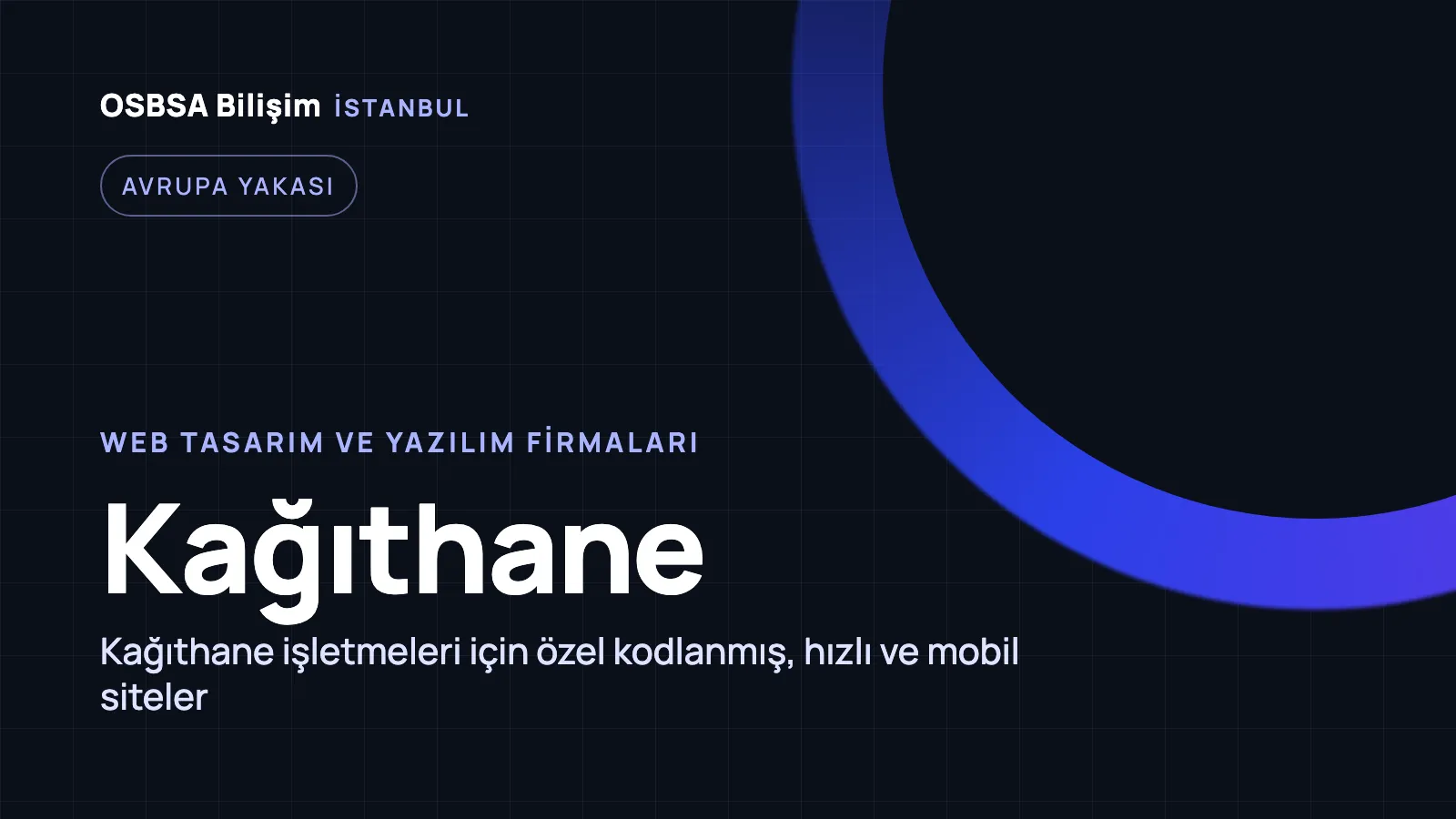 Kağıthane Web Tasarım - OSBSA Bilişim