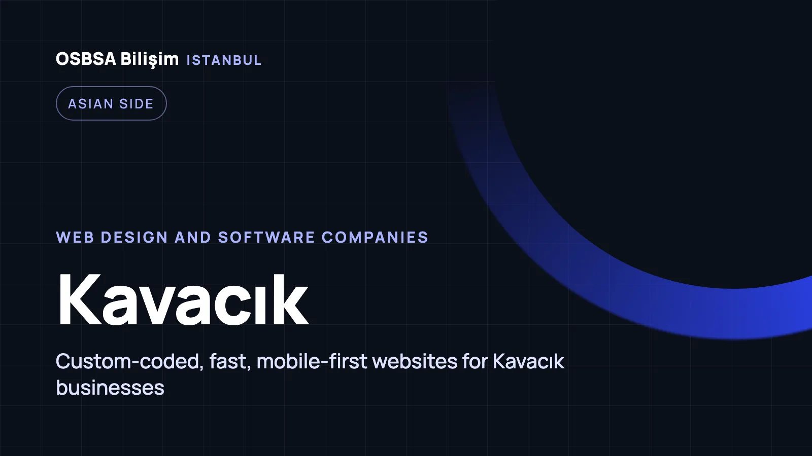 Kavacık Web Design - OSBSA Bilişim