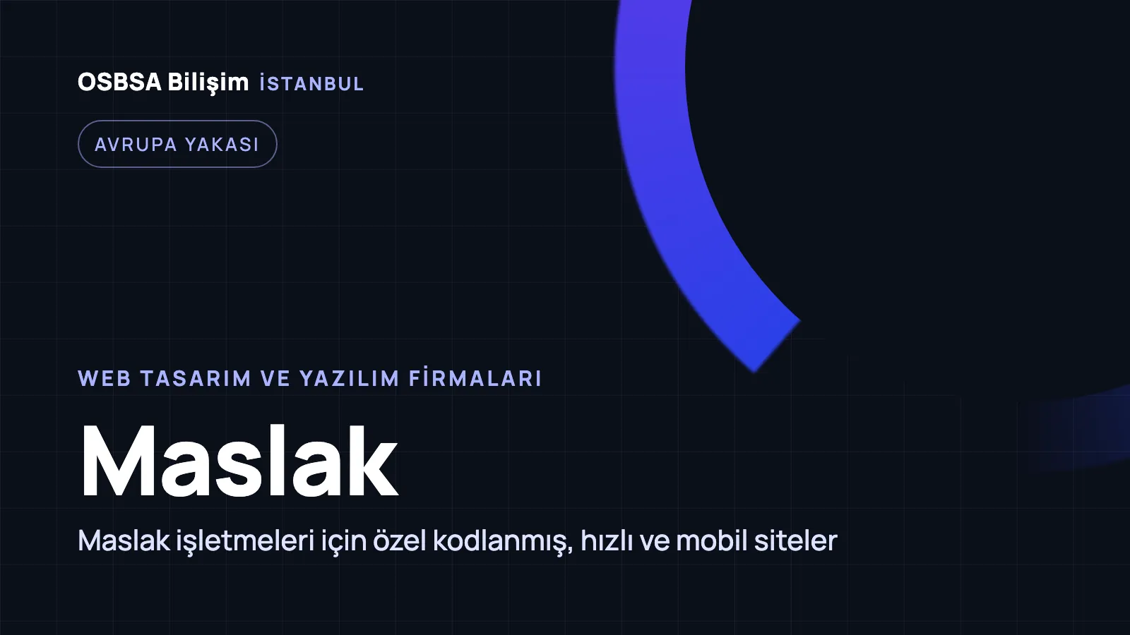 Maslak Web Tasarım - OSBSA Bilişim